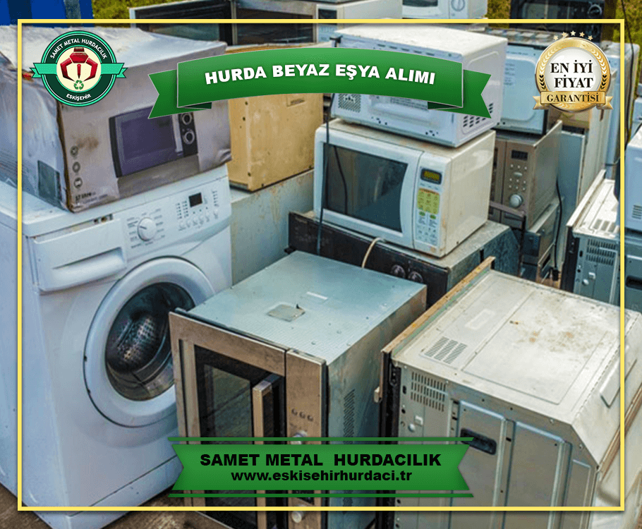 Eskişehir Hurda Beyaz Eşya Fiyatları